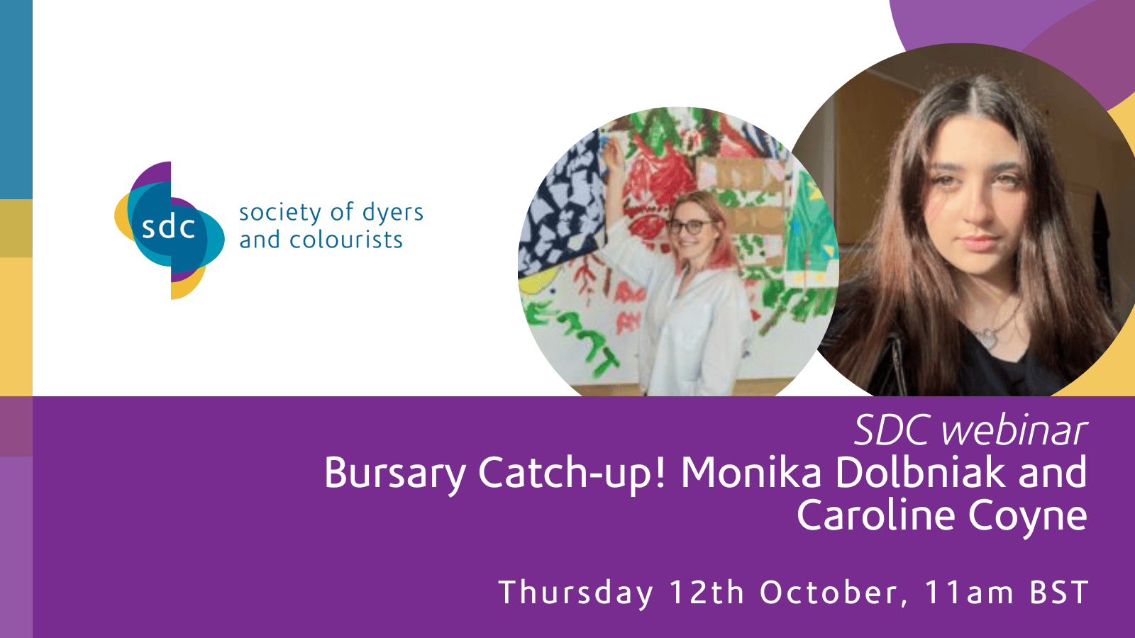 Bursary Catch-up! Monika Dolbniak and Caroline Coyne - SDC W35