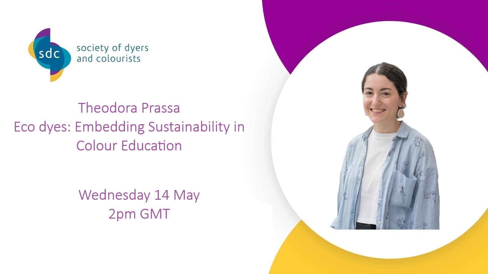 Theodora Prassa - Eco Dyes: Embedding Sustainability in Colour Education SDC W44
