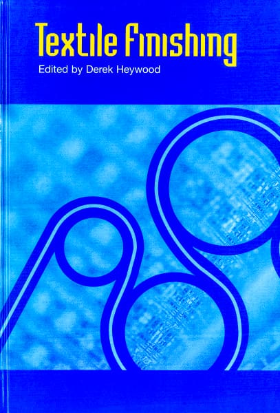 Textile Finishing, edited by Derek Heywood